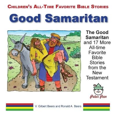 Good Samaritan - Ronald A Beers, V Gilbert Beers