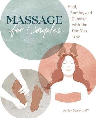 Massage for Couples - Ashley Dwyer