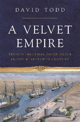 A Velvet Empire - David Todd