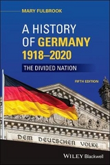 A History of Germany 1918 - 2020 - Fulbrook, Mary