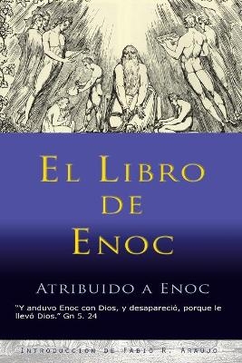 El Libro de Enoc -  Enoc