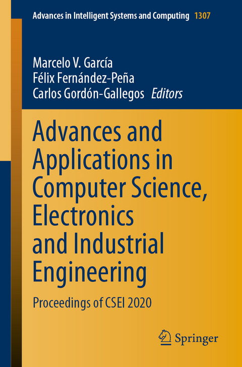 Advances and Applications in Computer Science, Electronics and Industrial Engineering - 