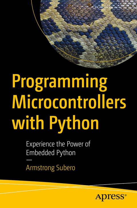 Programming Microcontrollers with Python - Armstrong Subero