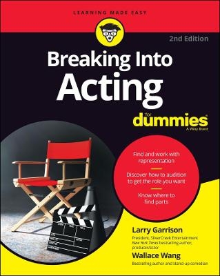 Breaking into Acting For Dummies - Larry Garrison, Wallace Wang