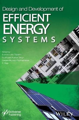 Design and Development of Efficient Energy Systems - 