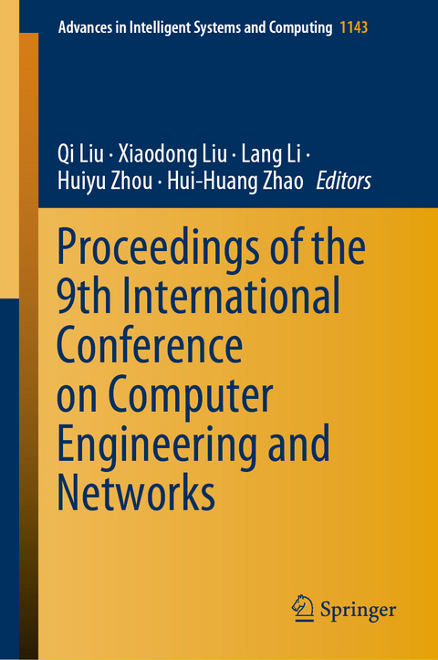 Proceedings of the 9th International Conference on Computer Engineering and Networks - 