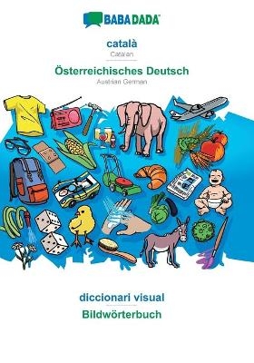 BABADADA, català - Österreichisches Deutsch, diccionari visual - Bildwörterbuch -  Babadada GmbH