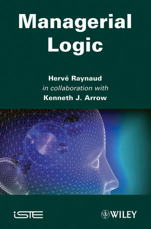 Managerial Logic -  Harv Raynaud