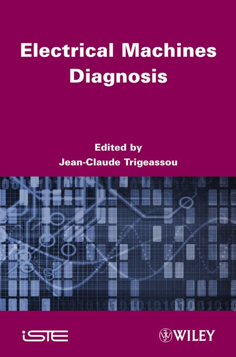 Electrical Machines Diagnosis - 