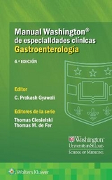 Manual Washington de especialidades clínicas. Gastroenterología - Gyawali, Dr. Chandra