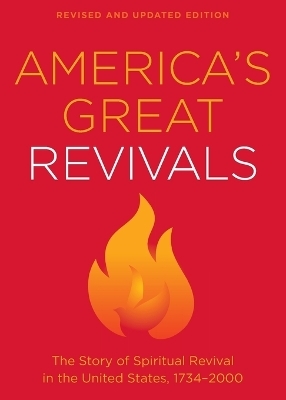 America′s Great Revivals, rev. and -  Baker – Tbc