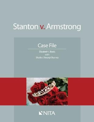 Stanton V. Armstrong - Elizabeth I Boals, Shailee D Sharma