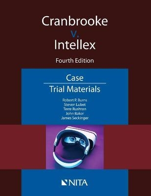 Cranbrooke v. Intellex - Robert P Burns, Steven Lubet, Terre Rushton