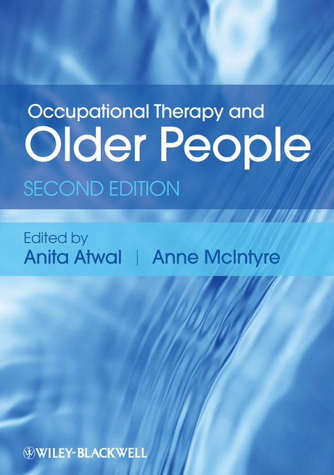Occupational Therapy and Older People -  Anita Atwal,  Ann McIntyre