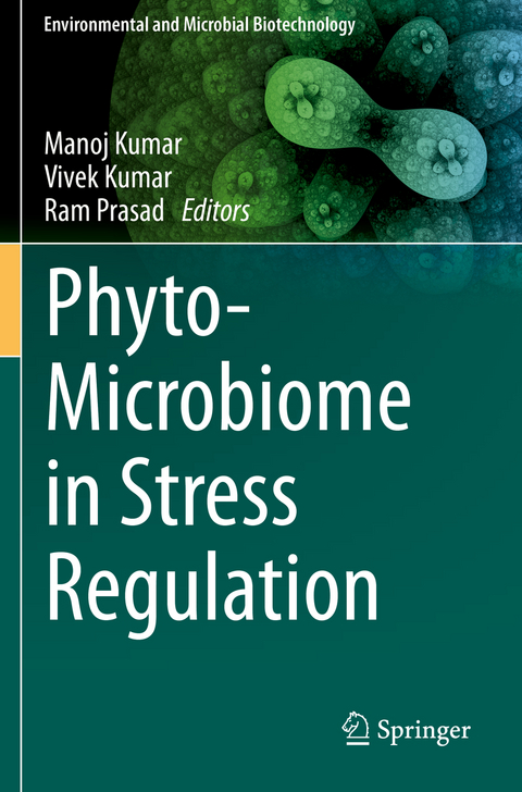Phyto-Microbiome in Stress Regulation - 