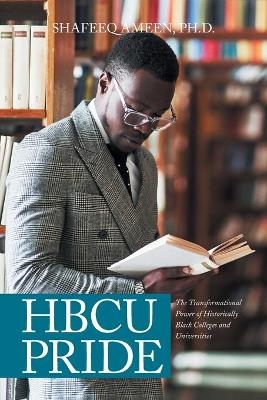 Hbcu Pride - Dr Shafeeq Ameen