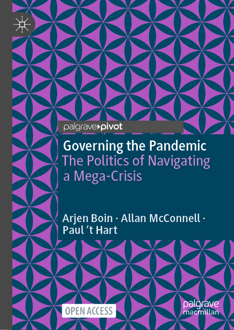 Governing the Pandemic - Arjen Boin, Allan McConnell, Paul 't Hart