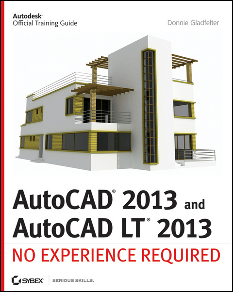 AutoCAD 2013 and AutoCAD LT 2013 - Donnie Gladfelter