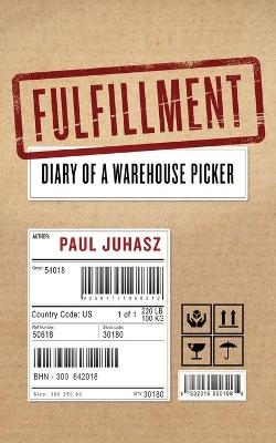 Fulfillment - Paul Juhasz