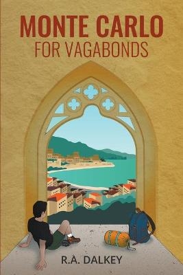 Monte Carlo For Vagabonds - R a Dalkey