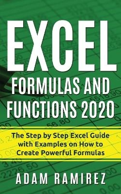 Excel Formulas and Functions 2020 - Adam Ramirez