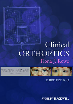 Clinical Orthoptics -  Fiona J. Rowe