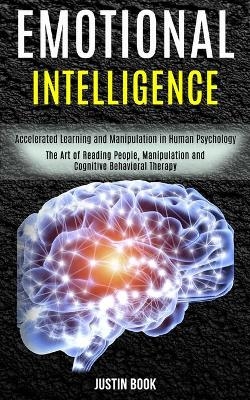 Emotional Intelligence - Justin Book