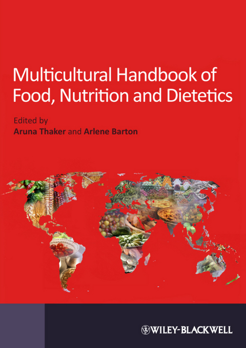 Multicultural Handbook of Food, Nutrition and Dietetics - 