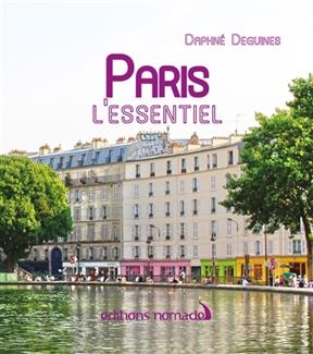 PARIS L ESSENTIEL - NED -  DEGUINES DAPHNEE