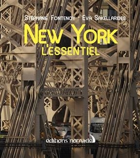 NEW YORK L ESSENTIEL - ANC ED -  Fontenoy Sakellaride
