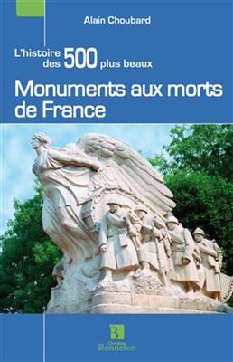 HISTOIRE 500 PLUS BEAUX MONUMENTS AUX MO -  CHOUBARD ALAIN