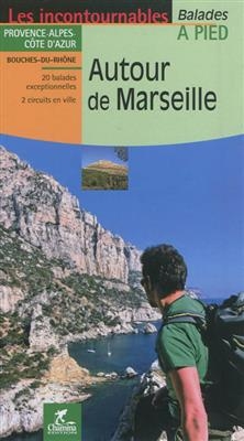 Marseille autour de à pied Provence Alpes