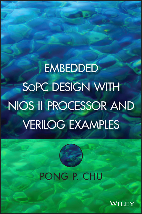 Embedded SoPC Design with Nios II Processor and Verilog Examples -  Pong P. Chu