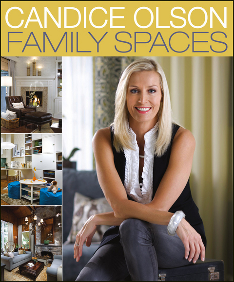 Candice Olson Family Spaces -  Candice Olson