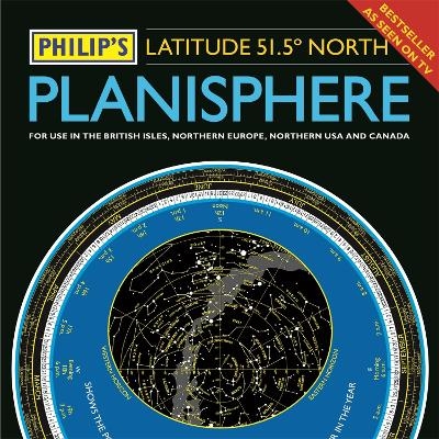 Philip's Planisphere (Latitude 51.5 North) -  Philip's Maps