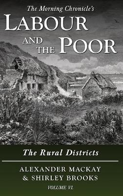 Labour and the Poor Volume VI - Alexander Mackay, Shirley Brooks