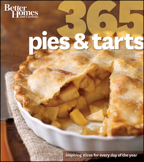 Better Homes & Gardens 365 Pies and Tarts - 