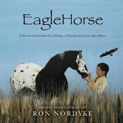 EagleHorse - Ron Nordyke