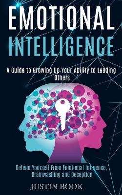 Emotional Intelligence - Justin Book