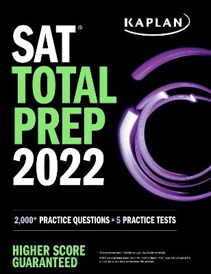 SAT Total Prep 2022 -  Kaplan Test Prep