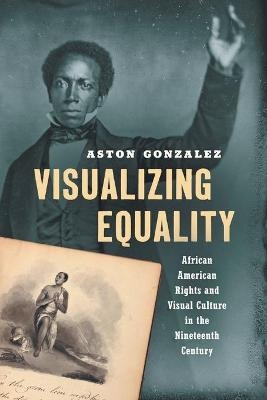 Visualizing Equality - Aston Gonzalez