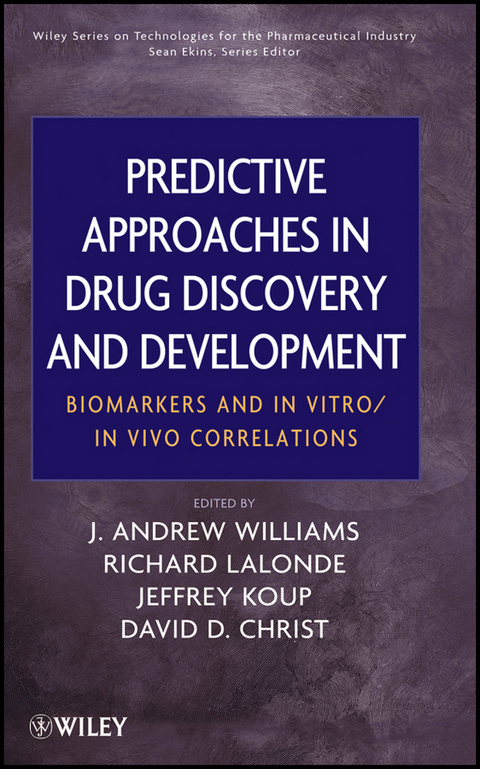 Predictive Approaches in Drug Discovery and Development - 
