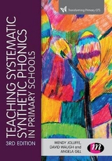 Teaching Systematic Synthetic Phonics in Primary Schools - Jolliffe, Wendy; Waugh, David; Gill, Angela