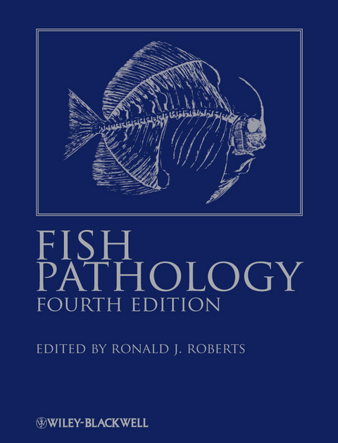 Fish Pathology -  Ronald J. Roberts