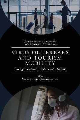 Virus Outbreaks and Tourism Mobility - 