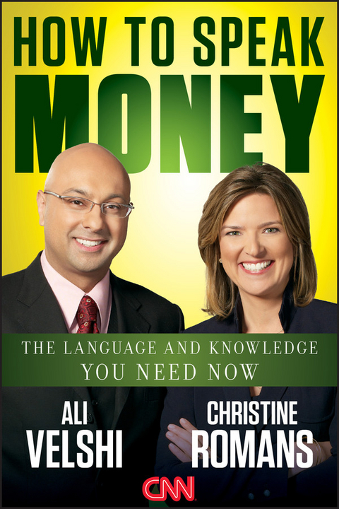 How to Speak Money -  Christine Romans,  Ali Velshi