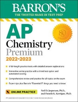 AP Chemistry Premium, 2022-2023: Comprehensive Review with 6 Practice Tests + an Online Timed Test Option - Jespersen, Neil D.; Kerrigan, Pamela, Ph.D.