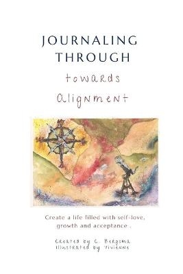 Alignment Journal - Christine Bergsma