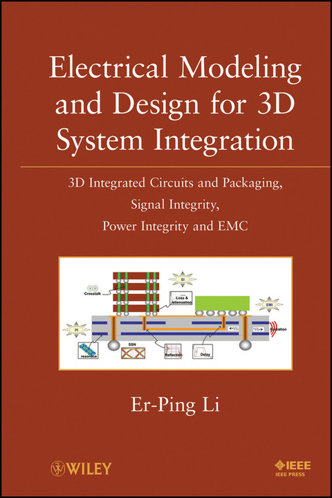 Electrical Modeling and Design for 3D System Integration -  Er-Ping Li