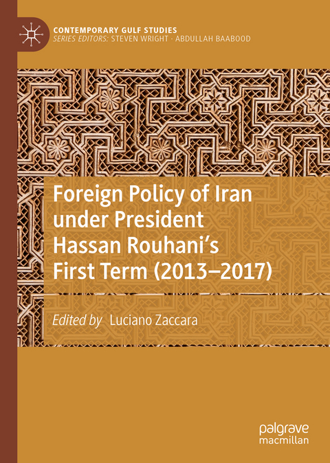 Foreign Policy of Iran under President Hassan Rouhani's First Term (2013–2017) - 